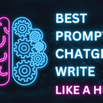 Best Prompt for ChatGPT to Write like a Human